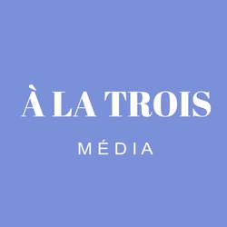 À la trois Média Studios d'animation Montréal