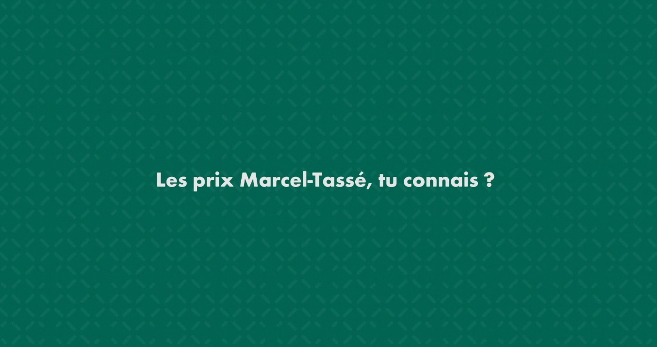 Animation - Promotion Prix Marcel Tassé
