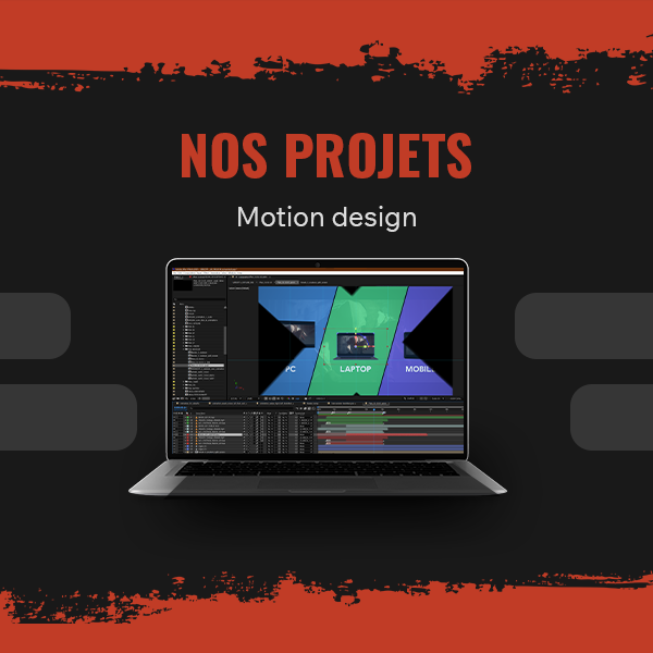 Animation - Nos projets - motion design